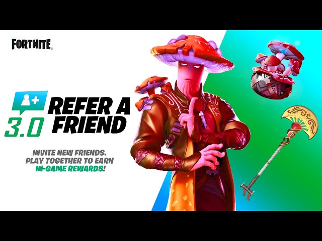 Fortnite Refer a Friend 3.0: Play Together & Earn Rewards!