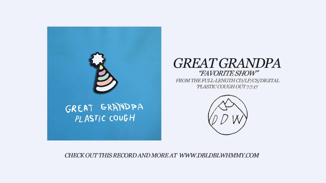 Great Grandpa - "Favorite Show" (Official Audio)