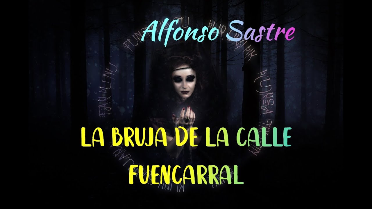 "La bruja de la calle de Fuencarral" de Alfonso Sastre. Terror