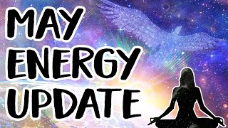 Massive Energy Shifts: May 2024 Channeled Update
