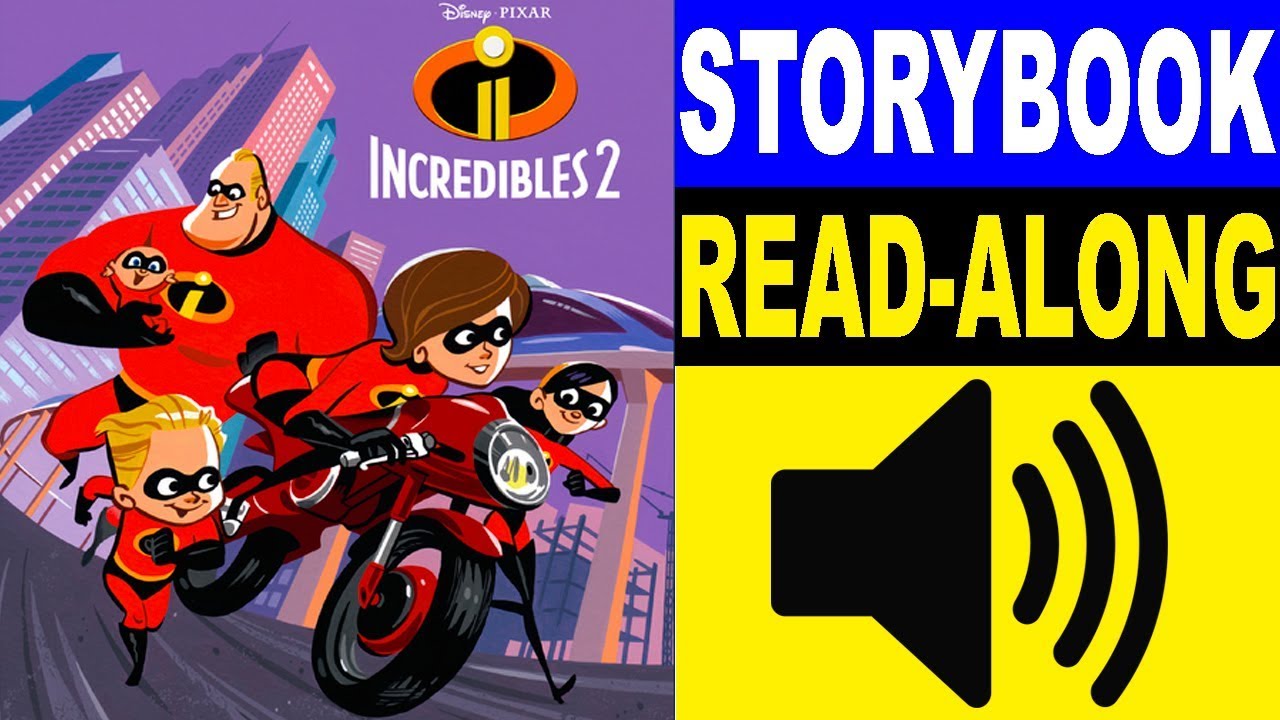Incredibles 2 Read Along Storybook, Read Aloud Story Books, Books Stories, Bedtime Stories