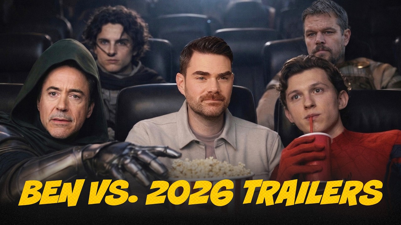Ben Shapiro vs. 2026 Movie Trailers