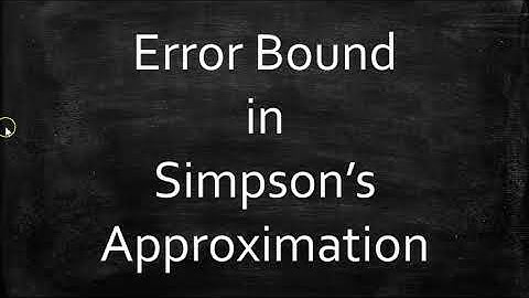 Error Bound in Simpson
