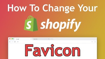 Tutorial: How To Change Your Shopify Website Favicon - Step by Step (2018 Guide)