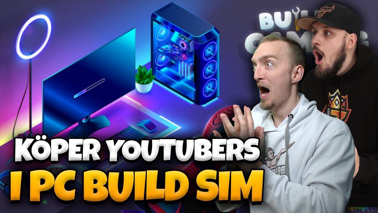 KÖPER YOUTUBERS I PC BUILDING SIMULATOR I ROBLOX - YouTube