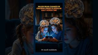 Affect of regular screen use on brain of children.        #shorts #psychologyfacts #awareness