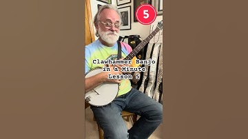 Clawhammer Banjo in a Minute - Lesson 5