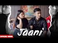 Jaani-Official Video | Sandeep Bhullan ft. Meenu | KD |Avni Yadav | New Punjabi Song 2024
