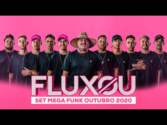 FLUXOU - SET MEGA FUNK OUTUBRO 2020 class=