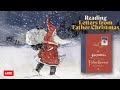 Reading Letters from Father Christmas by JRR Tolkien