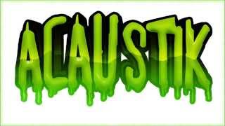 Acaustik Dubstep Mix I - Attack of the Bass