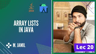 Array List in Java | Android Using Java Learning Course | Lecture 20