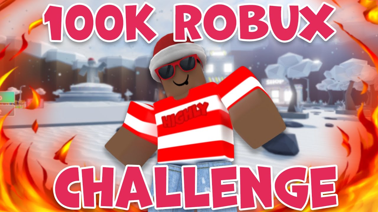 100k robux buy it - Roblox