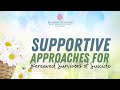 Supportive Approaches for Bereaved Survivors of Suicide
