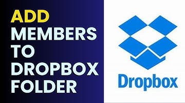 How to Add Members to Dropbox Folder 2024?