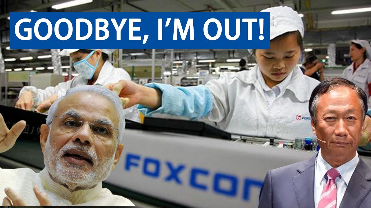 Foxconn pulls out of India, “Make in India” is starting to get dangerous？
