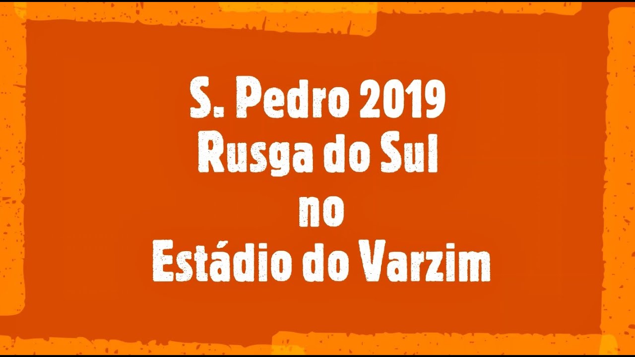S. Pedro 2019 - Rusga do Sul no Estádio do Varzim