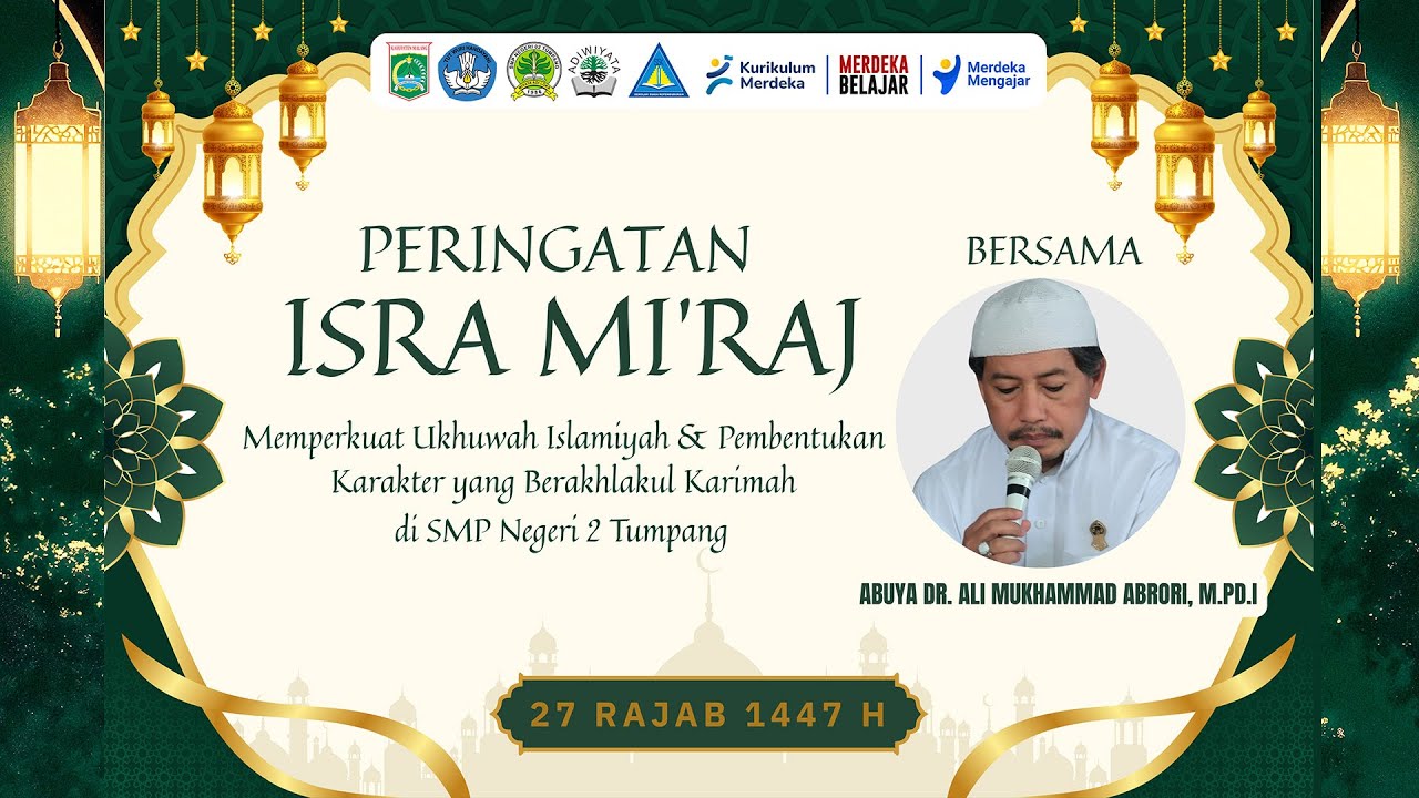 ✨ Peringatan Isra Mi’raj Nabi Muhammad SAW 1447 H / 2026 M   ✨