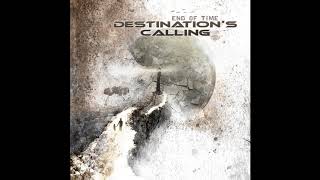Destination's Calling - The Way Back Home