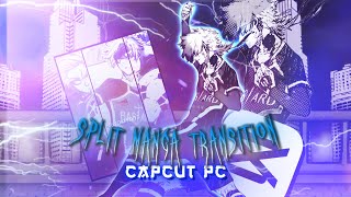 How to make  MANGA SPLIT TRANSITION | Capcut PC |