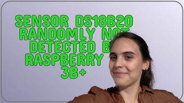 Raspberrypi: Sensor DS18B20 randomly not detected by Raspberry Pi 3b+
