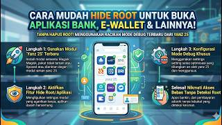 🛡️ JAMIN TEMBUS! Cara Sembunyikan Root Terbaru (Bank, E-Wallet & Game) via Debug Yanz 25