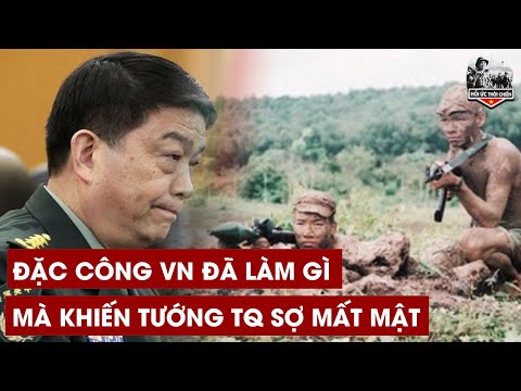 Video Tướng TQ Thừa Nhận Bị Đặc Công VN Cho Nếm Mùi Đau Khổ... - youtube
