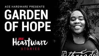 Garden of Hope - Ace Heartware Stories