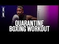 15 MINUTE AT HOME BOXING WORKOUT NO EQUIPMENT NEEDED