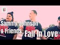 Sammy Johnson Friends Fall In Love Jam Edit mp3