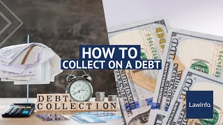 Famous How To Collect on a Debt | LawInfo Net Worth