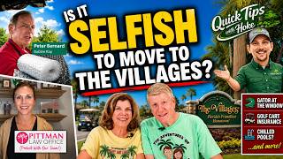 Selfish To Move To The Villages?