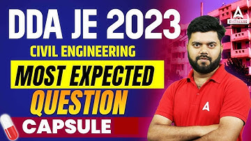 DDA JE 2023 | DDA JE Most Expected Questions | Capsule | By Rajat Sir