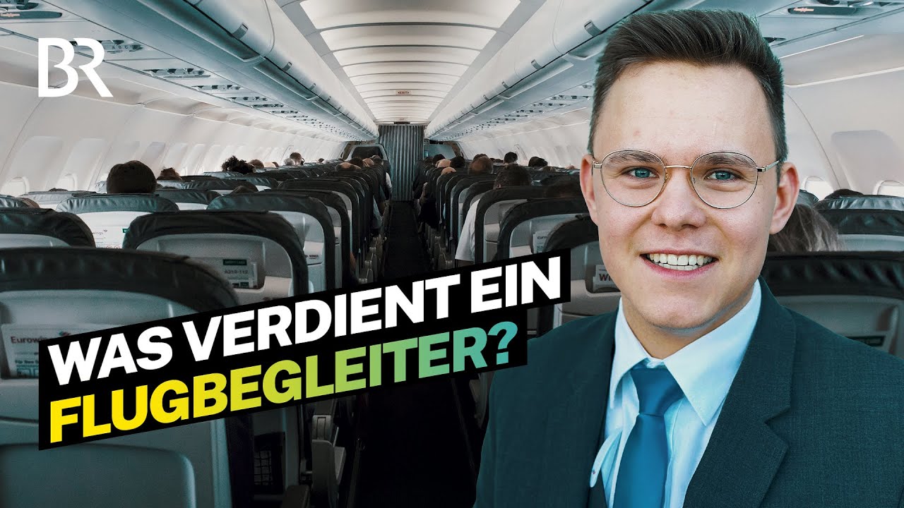 An einem Tag nach Mallorca und zurück: Was verdient ein Flugbegleiter? | Lohnt sich das | BR
