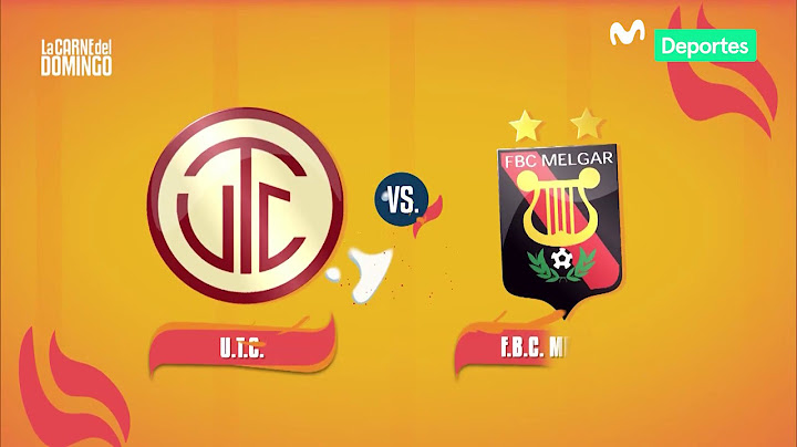 La Carne del Domingio: UTC 0-2 Melgar | RESUMEN y GOLES Liga 1 Movistar
