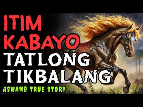 SUMISIGAW SA GABI ANG ITIM NA KABAYO GINTONG BUHOK TATLONG MAHARLIKANG TIKBALANG