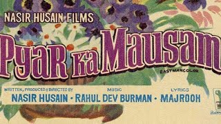 PYAAR KA MAUSAM 1969| FULL HINDI MOVIE HD| SHASHI KAPOOR ASHA PAREKH| NIRUPA ROY BHARAT BHUSHAN