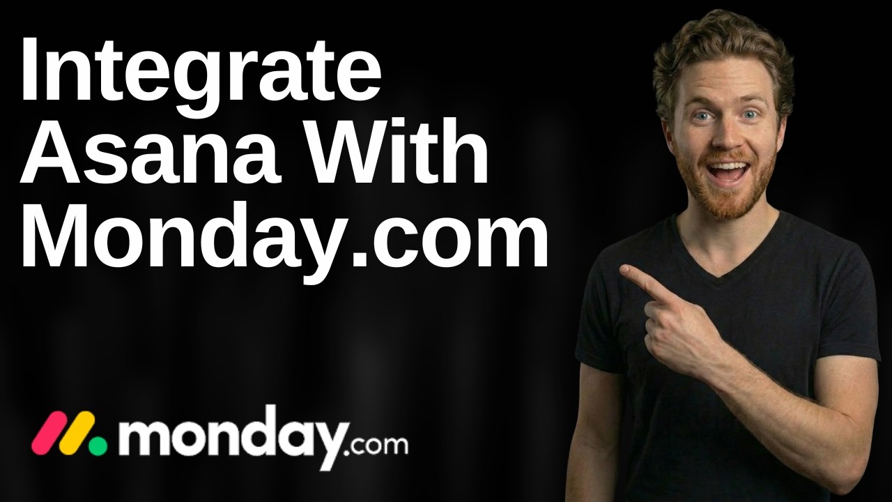 How to integrate Asana with Monday.com tutorial