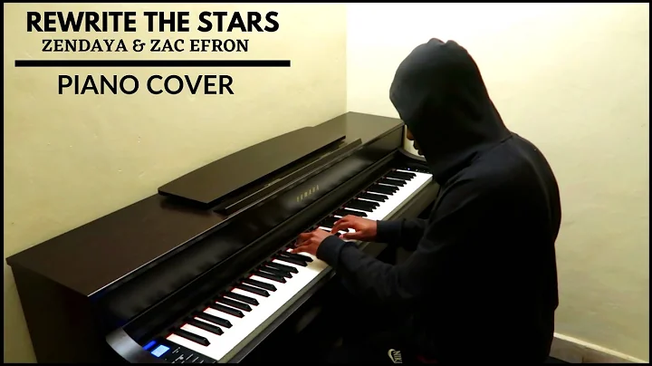 Zendaya & Zac Efron - Rewrite The Stars from The Greatest Showman | [ Piano Cover]