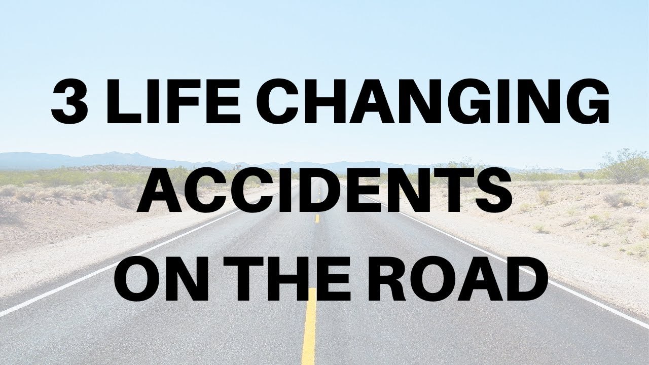 3 Life Changing Accidents On The Road Nationwide Dental Practice