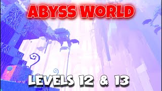 Abyss World - Levels 12 & 13 /Full Walkthrough - [ROBLOX]