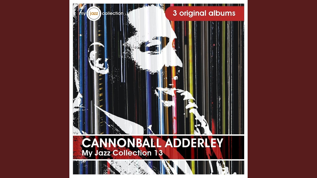 People Will Say We're in Love (Portrait of Cannonball)