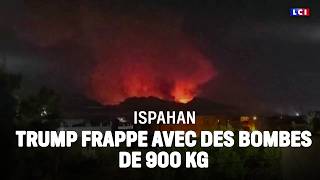 Trump strikes Iran with 900kg bombs: the images | LCI