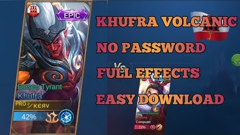 NEW KHUFRA VOLCANIC OVERLOAD EPIC SKIN 2020 : NO PASSWORD : FULL EFFECTS : EASY DOWNLOAD