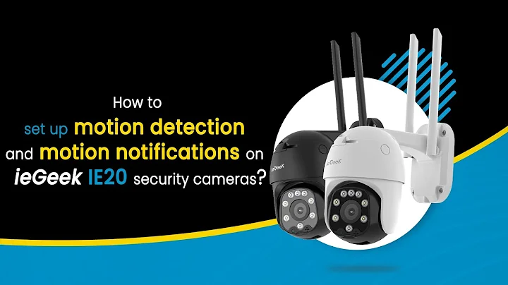 How to set up motion detection and motion notifications on ieGeek IE20 security camera