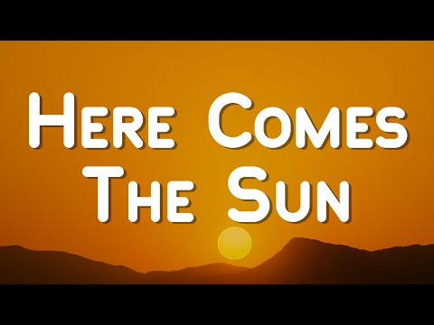 The Beatles - Here Comes The Sun (Lyric Video)