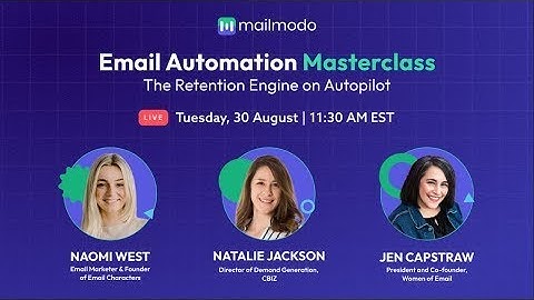 Email Automation Masterclass with Jen, Natalie and Naomi
