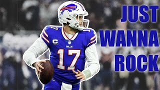 Josh Allen || “Just Wanna Rock” Lil Uzi Vert || NFL Mix