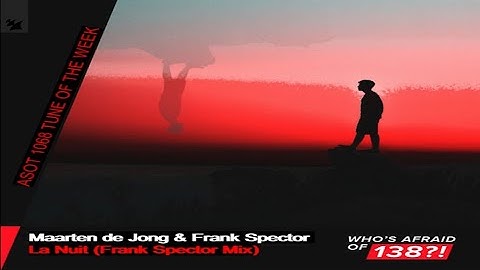 Maarten de Jong - La Nuit(Frank Spector Mix)