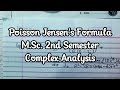 Poisson Jensen's Formula Complex Analysis M.Sc. 2nd Sem Unit 4 Most Imp Questions For Exam Purpose
